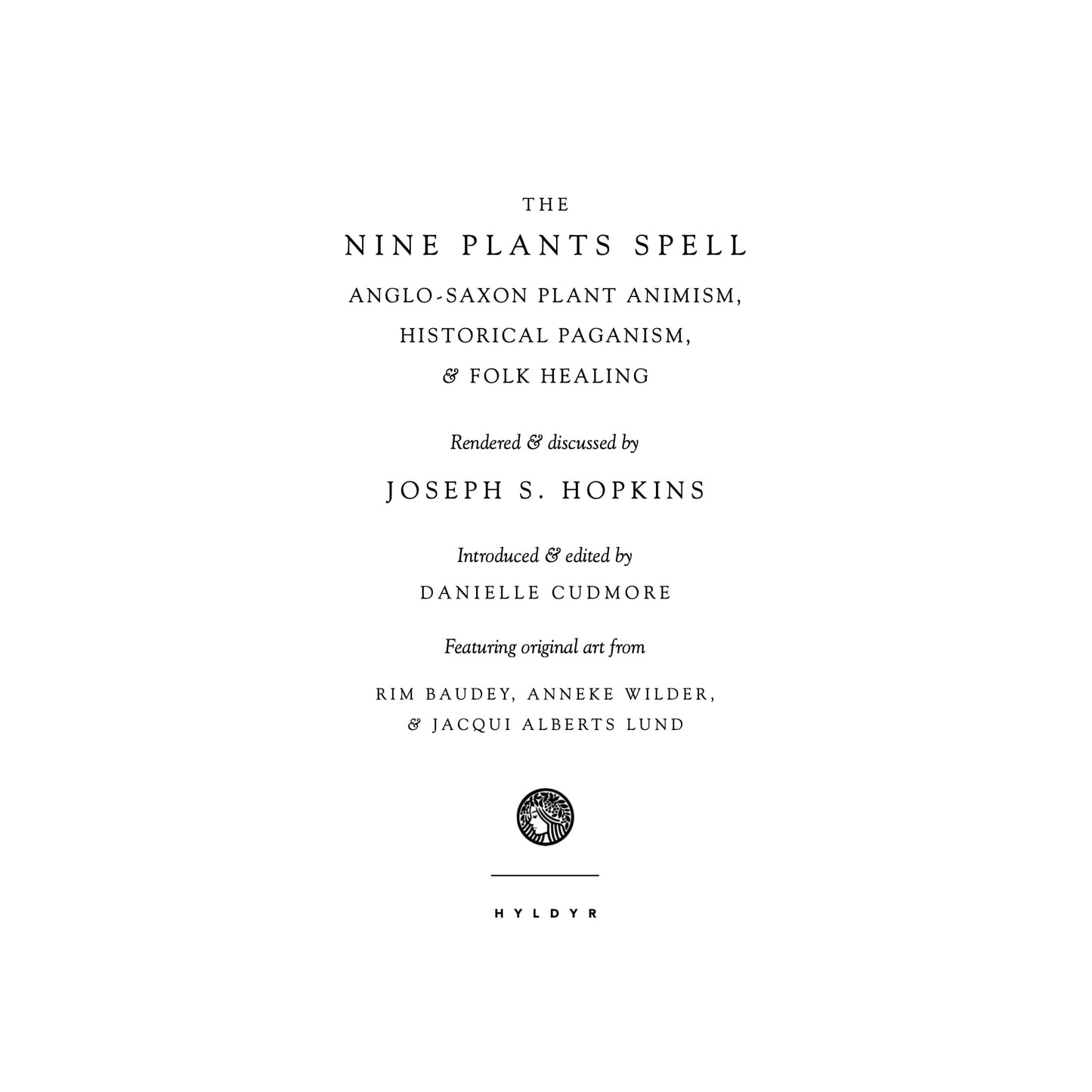 The Nine Plants Spell