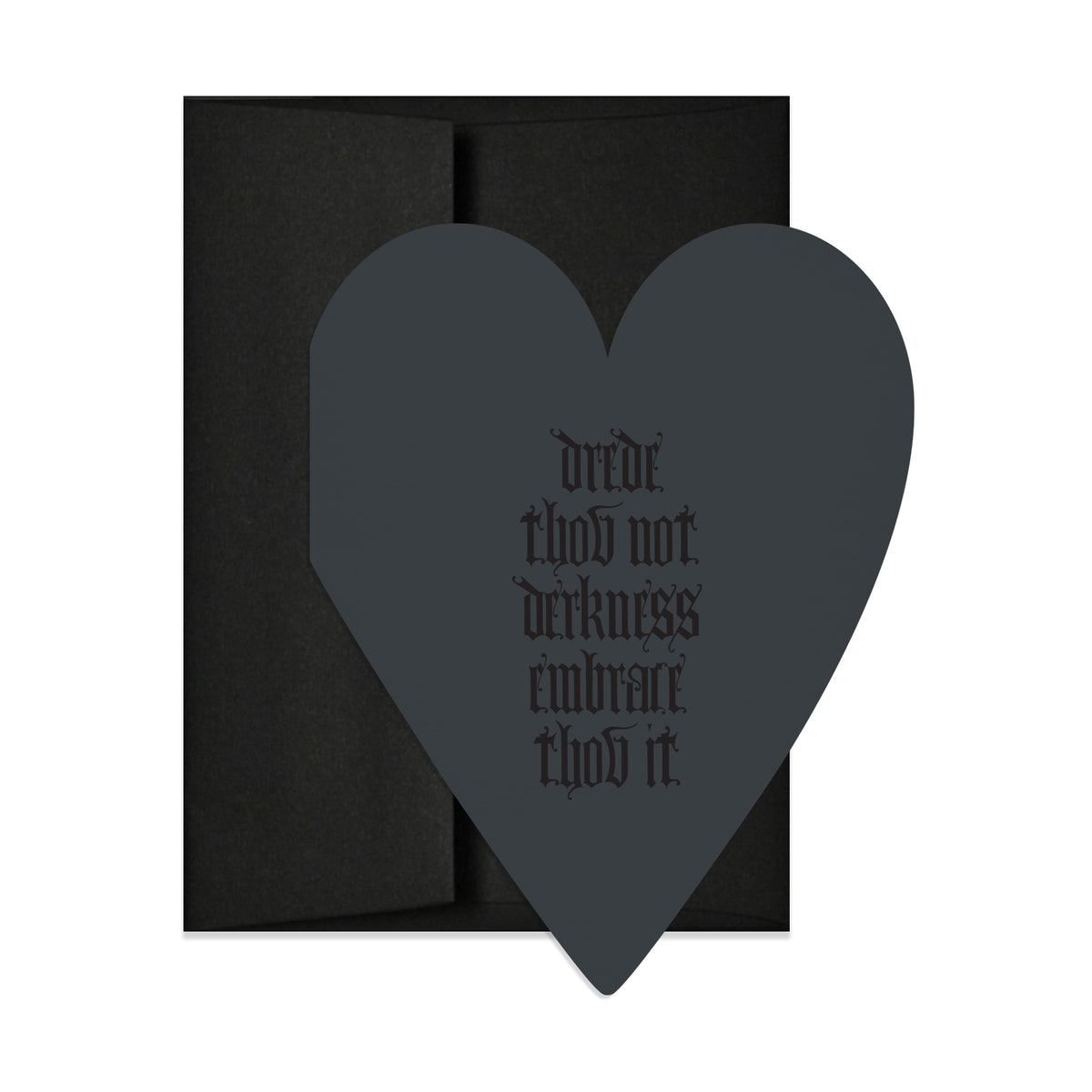 Embrace the Darkness